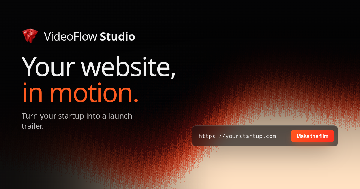 I made VideoFlow Studio a free tool to Generate beautiful Launch Videos for FREE for your startup an